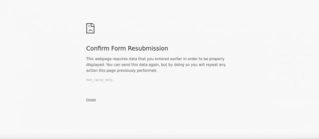 7 Fixes For The “Confirm Form Resubmission” Popup