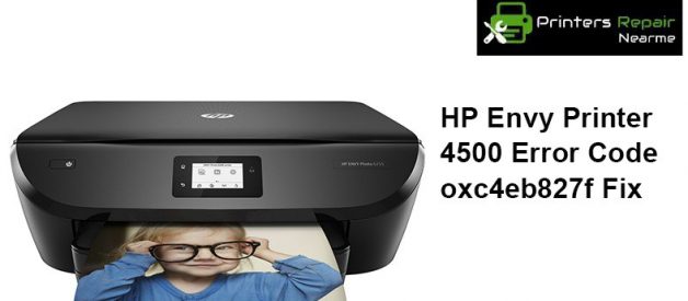 How to Fix HP Envy Printer 4500 error code oxc4eb827f