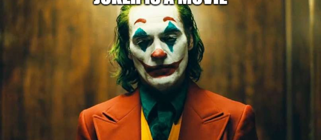 Joker is Set in a Society