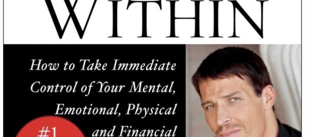 My Top 10 Takeaways From “Awaken The Giant Within” By Tony Robbins