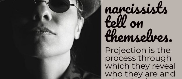 Projection (The Narcissists’ Weapon that Can Be Used Against Them)