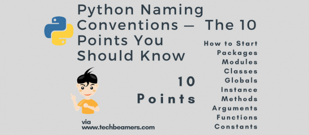 Python Naming Conventions — The 10 Points You Should Know