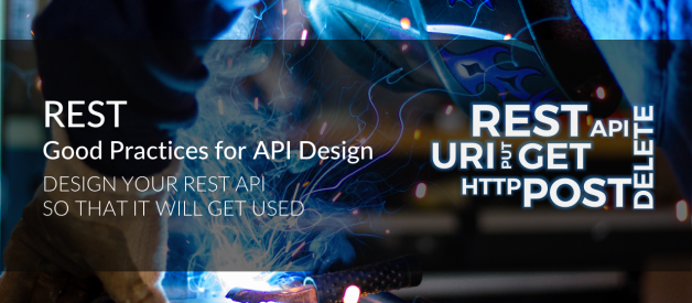 REST: Good Practices for API Design